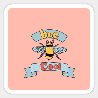 BEE COOL Sticker